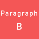 Paragraph B