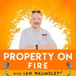Property on Fire Podcast
