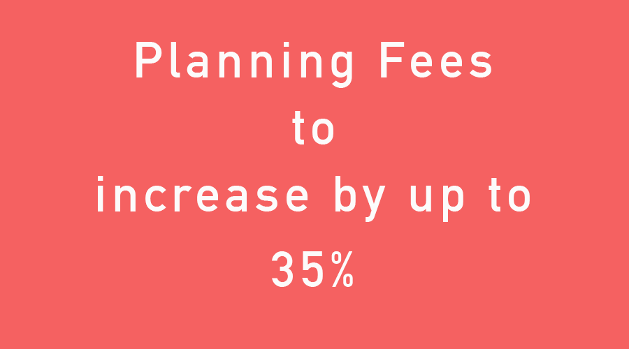 Fees increase by up to 35%