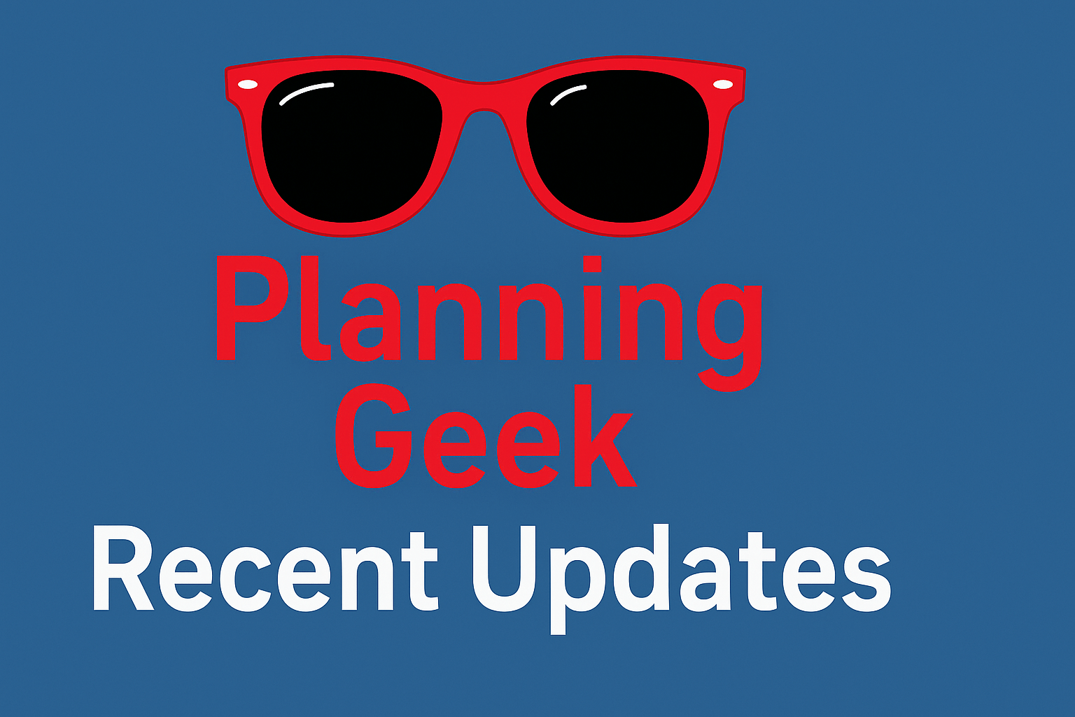 Planning Geek Updates