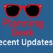 Planning Geek Updates